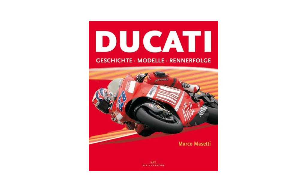 Ducati | Geschichte  Modelle  Rennerfolge 