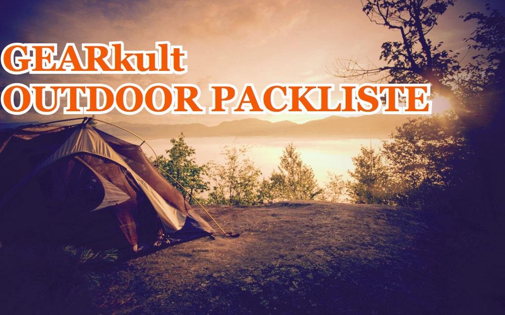 Die perfekte Camping Packliste