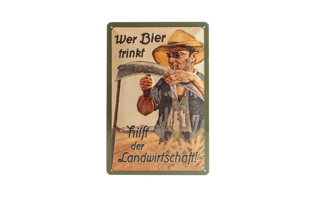 Blechschild "Wer Bier trinkt hilft der Landwirtschaft"