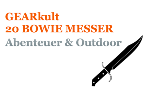  ⦿ GEARkult Tipp | 20 Beste BOWIE Messer