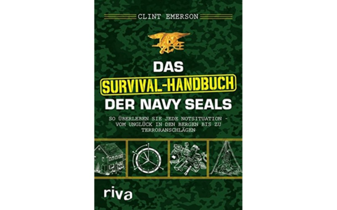 Survival Buch Das Survival-Handbuch der Navy SEALs
