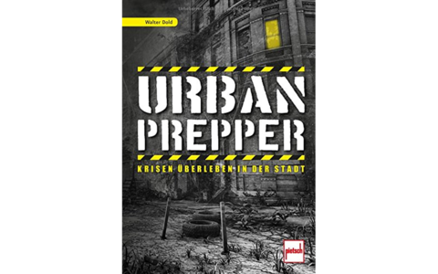 Walter Dold Urban Prepper | Krisen überleben in der Stadt 