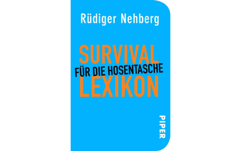 Rüdiger Nehberg | Survival Lexikon für die Hosentasche