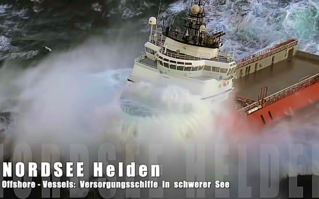 FILM TIPP | NORDSEE HELDEN Offshore - Vessels: Versorgungs Schiffe in schwerer See  Bild 1 von 21